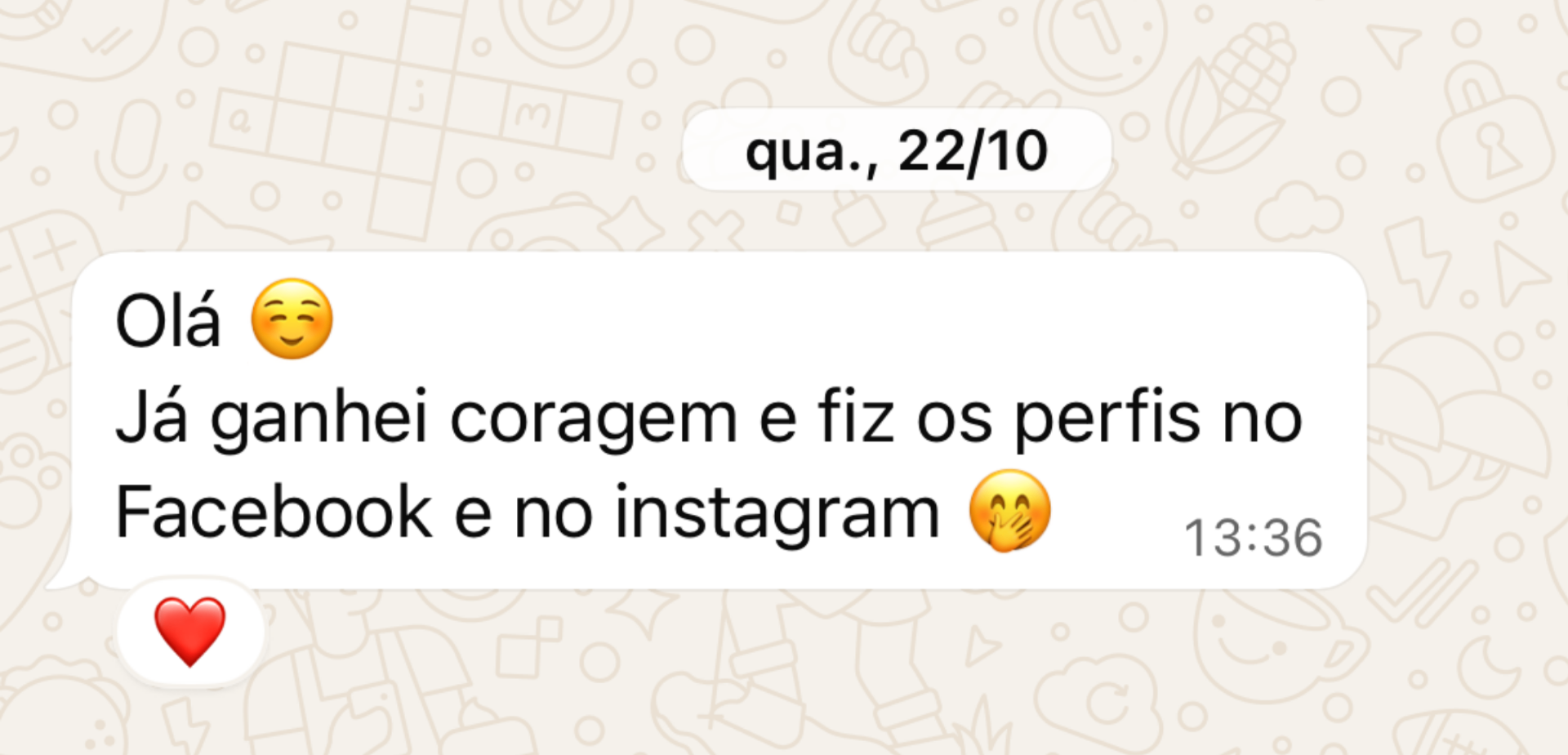 Mensagem de WhatsApp, testemunho sobre ganhar coragem